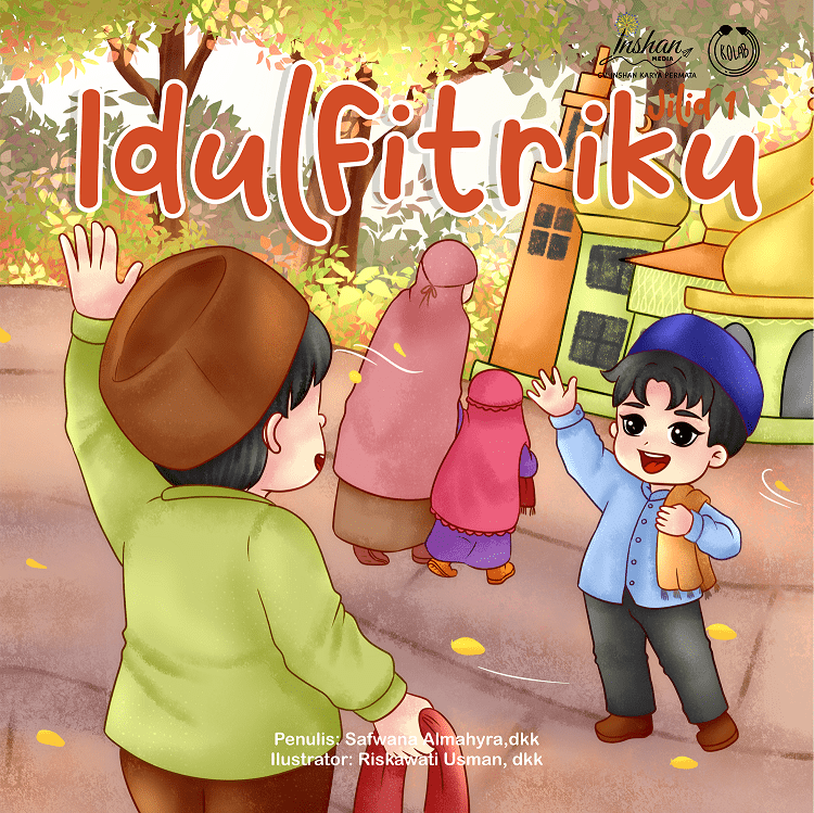 Idulfitriku Jilid 1