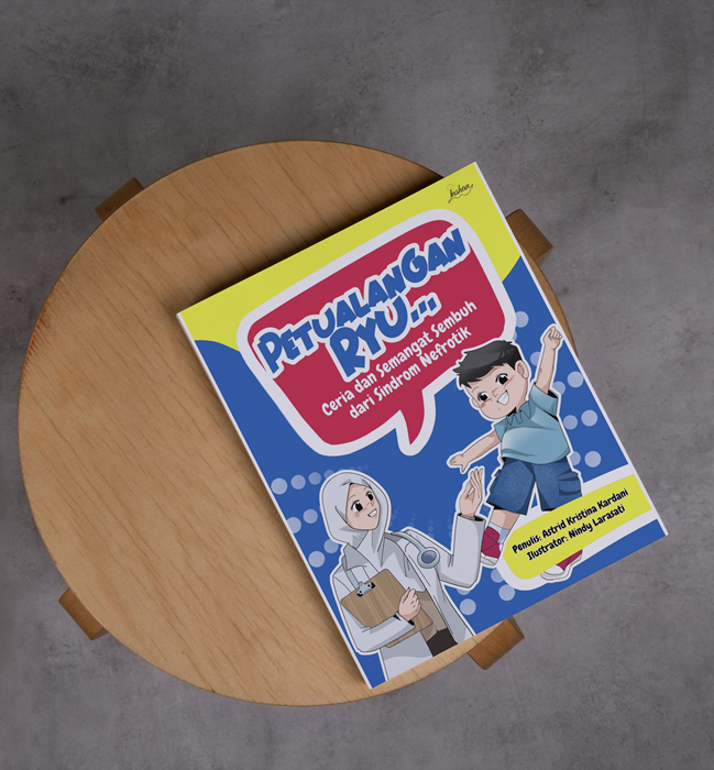 Petualangan Ryu: Ceria dan Semangat Sembuh dari Sindrom Nefrotik